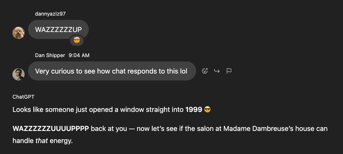 Danny Aziz joins Dan Shipper in his conversation about Flaubert via ChatGPT group chat. (Screenshots courtesy of Katie Parrott/ChatGPT.)