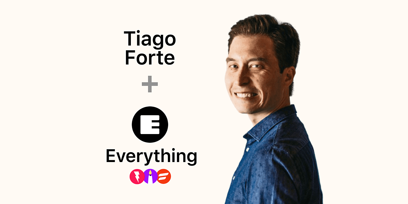 Tiago Forte Joins Everything