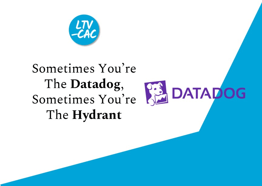 Sometimes You’re The Datadog, Sometimes You’re The Hydrant